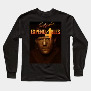 Expend4bles expandables 4 and jason statham themed graphic design by ironpalette. Long Sleeve T-Shirt